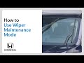 How to Use Wiper Maintenance Mode