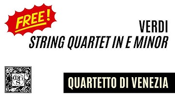 VERDI: STRING QUARTET IN E MINOR (complete) - Quartetto di Venizia