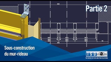 HiCAD 2023 CAO 3D intuitif - Créer une sous-construction pour un mur-rideau parti 2