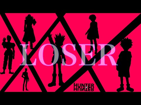 【MAD】HUNTER × HUNTER✖️LOSER