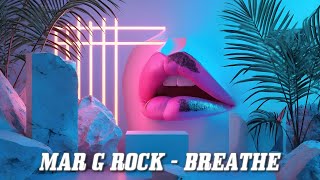 Download lagu Mar G Rock - Breathe (Lyric Video)