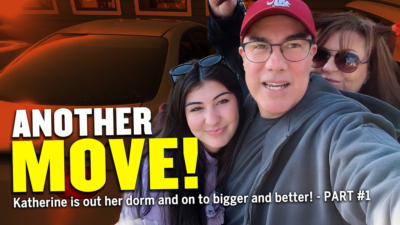 Katherine's Big Move - Part 1
