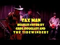 Tax Man Cover from Greg Douglass and the Sidewinders