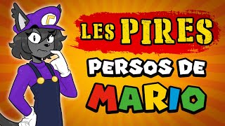 LES PIRES (et meilleurs) PERSOS MARIO