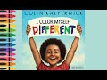 I color myself different read aloud