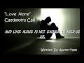 Caedmon's Call- Love Alone (Lyric Video)