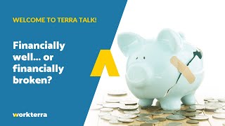 Terra Talk: Financially well... or financially broken? screenshot 2