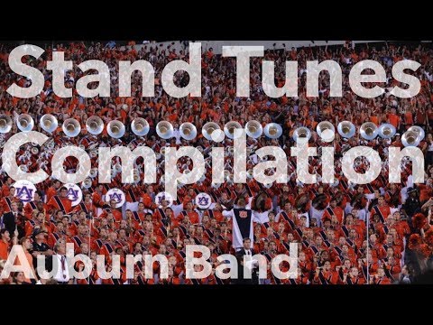 2017 Auburn University Marching Band   Stand Tunes Compilation
