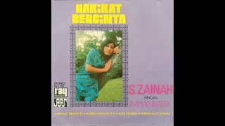 S ZAINAH - Impian Batek  -  Pulang Ke Desa ( Ray Record ) RYY 102 , 1973