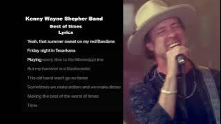 kenny wayne shepherd-Best of times, With lyrics