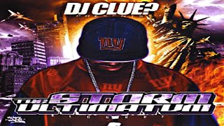 (FULL MIXTAPE) DJ Clue? - The Storm Ultimatum (2007)