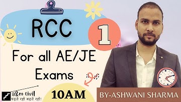 RCC || LECTURE-1 || INTRODUCTION || ALL JE/AE EXAMS || ASHWANI SHARMA