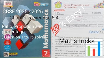 Class 7 Maths | Ratio, Proportion & Percentage | Exercise 5.4 (Q1–Q15) | CBSE NCERT Solutions