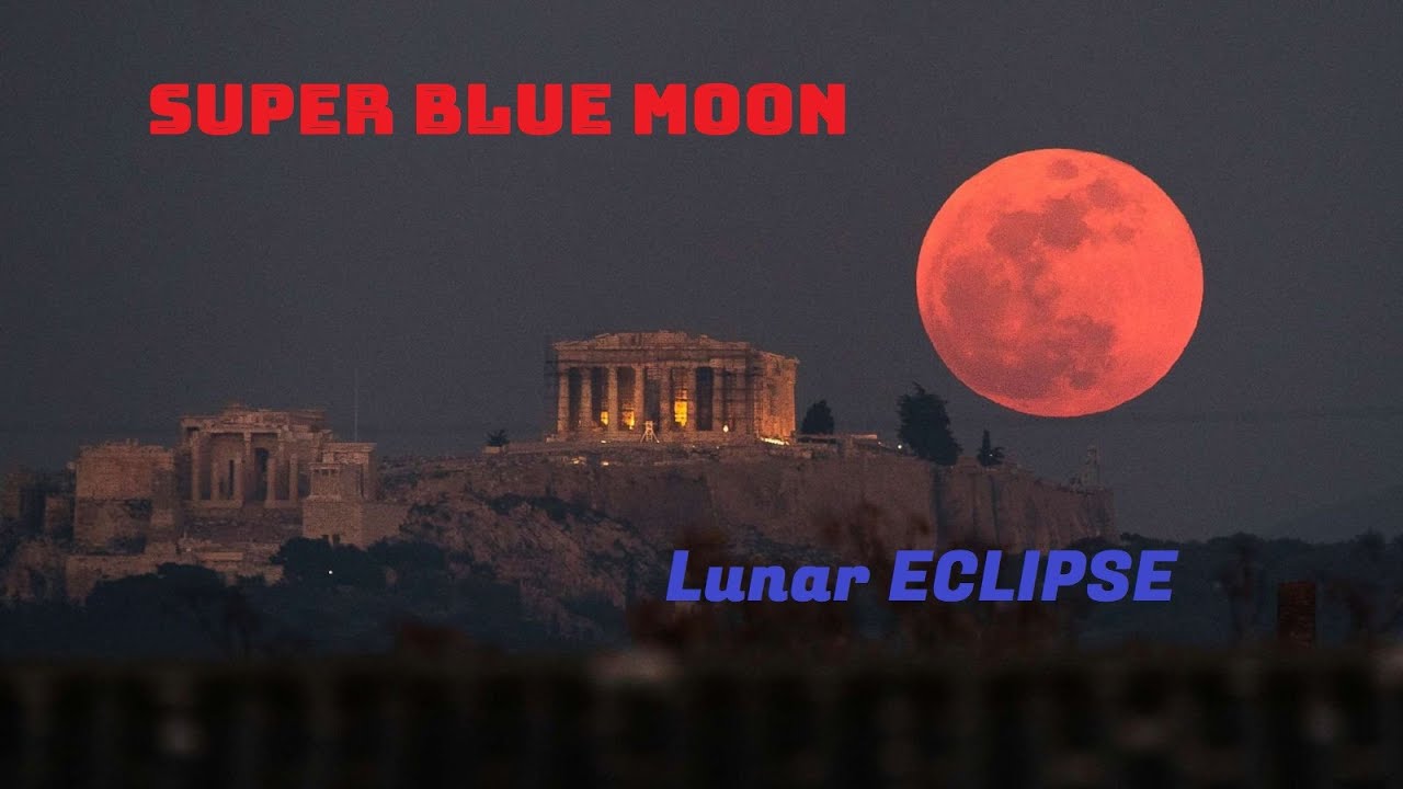 Super Blue MOON Lunar ECLIPSE || Кривавий місяць, сонячне затемнення ...