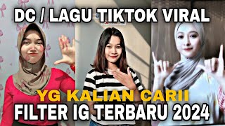 FILTER INSTAGRAM LAGU TERBARU 2024 YG LAGI VIRAL PART 110-EFEK IG TERBARU 2024