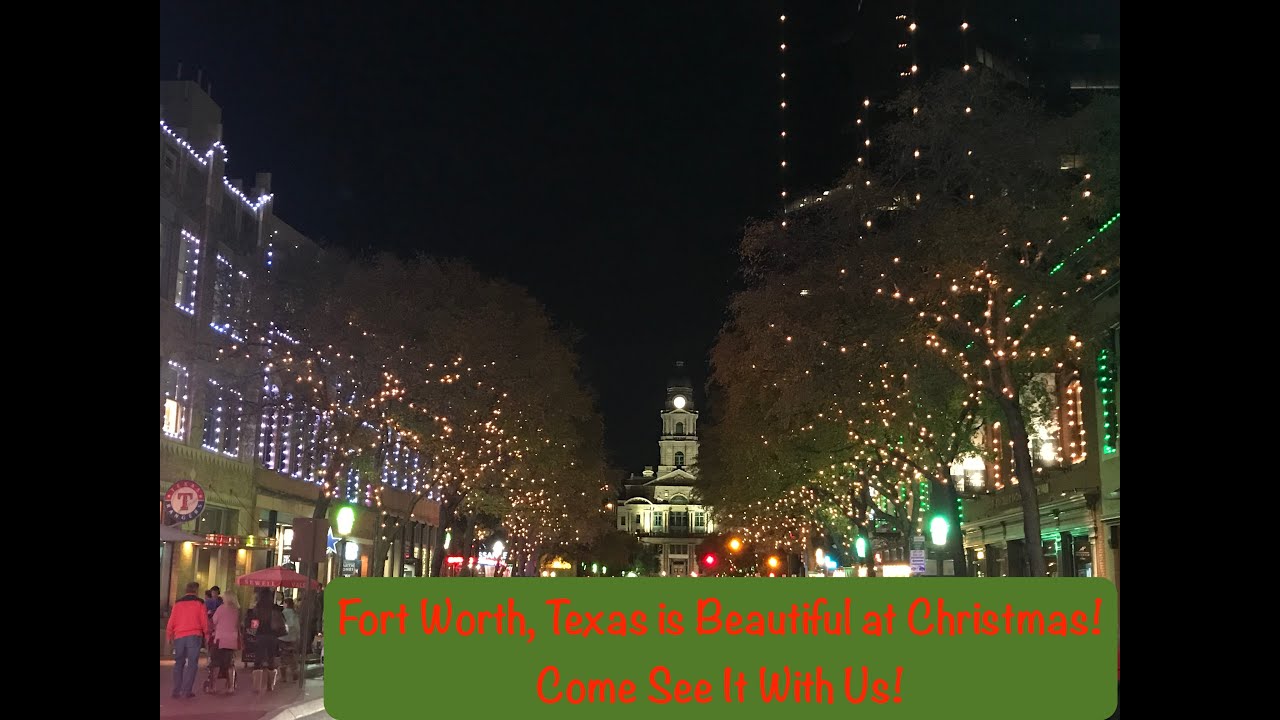 Fort worth, tx is beautiful at christmas! come see it with us! Fort Worth, TX is Beautiful at Christmas! Come See It With Us! - YouTube