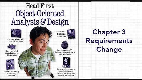 Head First Object-Oriented Analysis and Design Ch3: Requirements Change [Arabic]
