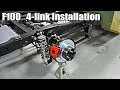 F100 Outcast Autoworks 4 link Installation