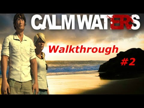 calm-waters-walkthrough-#2