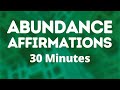 Prosperity Abundance Money Affirmations | 30 Minutes | Bob Baker