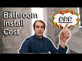 Bathroom renovation cost in London, UK.