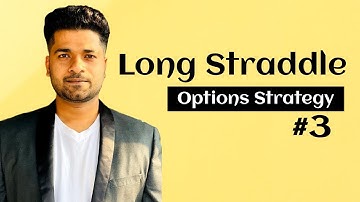 Long Straddle - Options Strategy #3