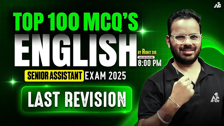 Senior Assistant Exam 2025 | English | Top 100 English MCQs | Last Revision By Rohit sain sir