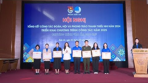 Hội nghị tổng kết công tác Đoàn và phong trào thanh thiếu nhi năm 2024