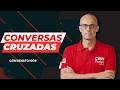 CONVERSAS CRUZADAS | RÁDIO CBN AO VIVO COM RENATO IGOR | 09/06/2026