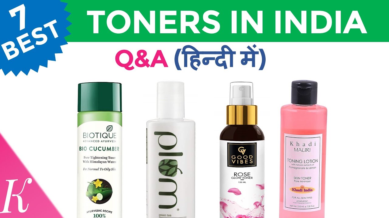 Top 7 Face Toners Available In India For All Skin Types Q&A in
