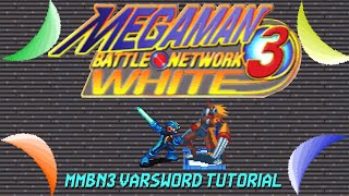 Varsword Tutorial for Megaman Battle Network 3