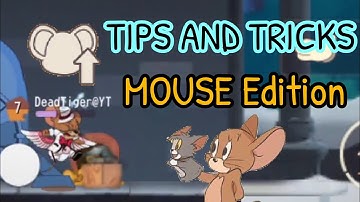 Tom and Jerry: Chase - TIPS and TRICKS for Mouse Mains!!! A Basic Guide to be a Better Teammate!!