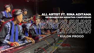 Gambang Suling sambung Ngunduh Layangan | All Artist ft. Rina Aditama (Mahatma Campursari Modern)