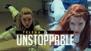 Natasha & Yelena || We're Unstoppable (Black Widow)