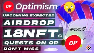 Optimism Expected Airdrop #2 🎁, Do Quests & Claim 18 NFTs - English