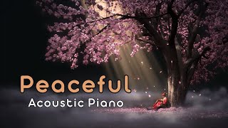 Peaceful and Relaxing  🎹  Acoustic Piano Music [ orangiro musik ]