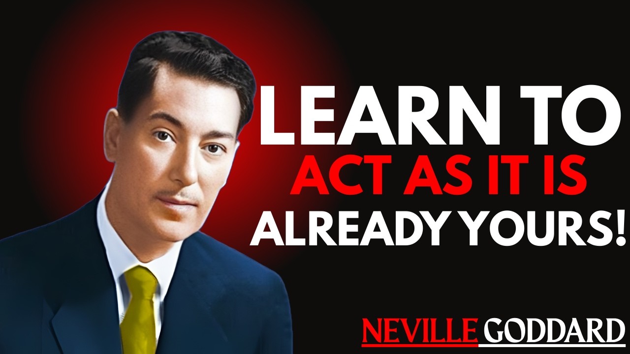💸🔥 Learn to Act As If It Is Already Yours — Unlock Your Divine Power! 🔥