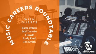Music Careers Virtual Roundtable | Tiffin University