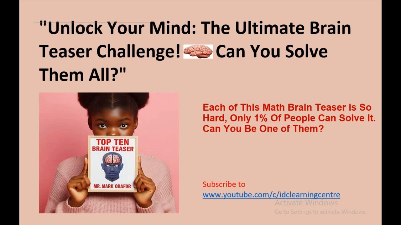 Top 10 Brain Teasers 2024 Only 1 Of People Can Solve Them. Can You Be