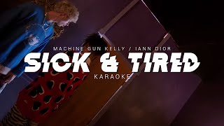 Iann Dior X MGK | Sick And Tired | Karaoke Instrumental Remake