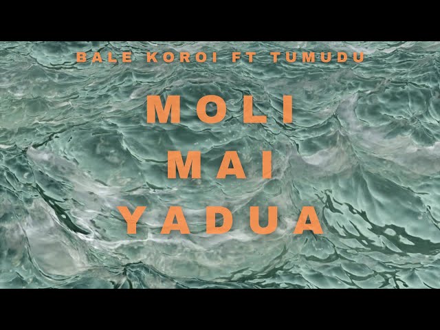 Moli Mai Yadua Official Music Video Cover By Bale Koroi Ft Tumudu class=