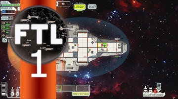 Faster Than Light Advanced Edition: Episode 1 (Part 1)