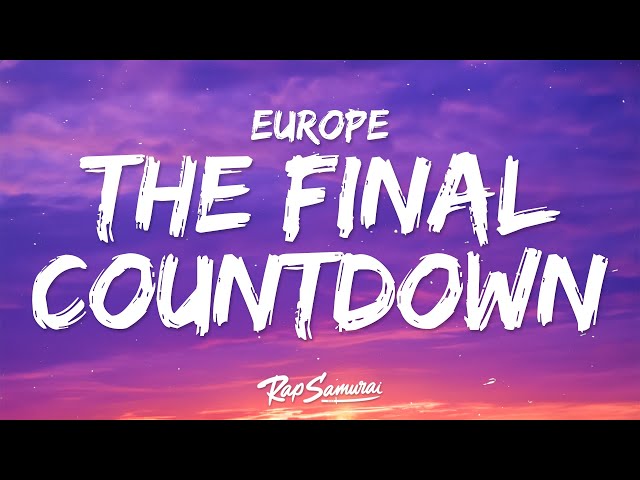 Europe - The Final Countdown (Lyrics) class=