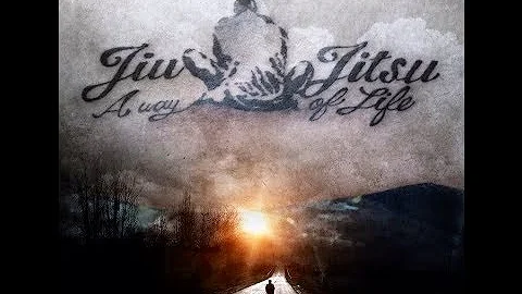 JiuJitsu - A Way Of Life (Featuring Joe Rogan, Dea...