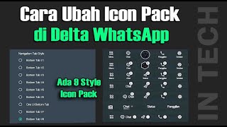 ✅Cara Ubah Tampilan Icon Pack Delta WhatsApp Terbaru 2022 screenshot 3