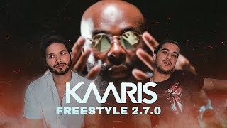 PREMIÈRE ÉCOUTE - KAARIS - FREESTYLE 2.7.0