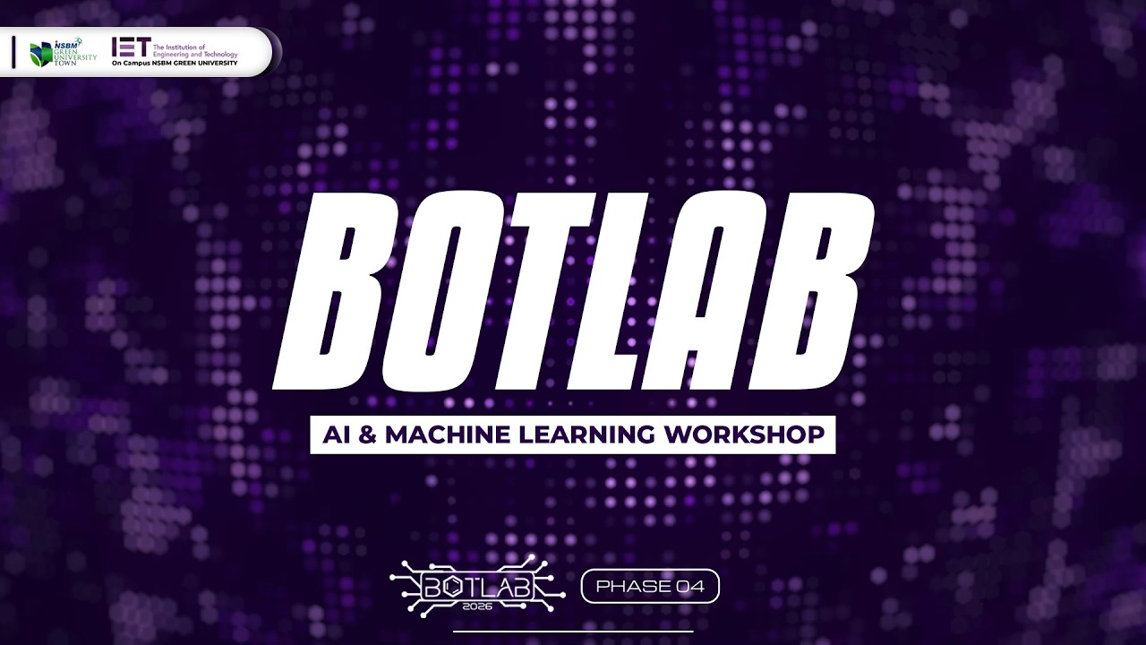 🔴 LIVE: BOTLAB Phase 04 - AI & Machine Learning Workshop - YouTube