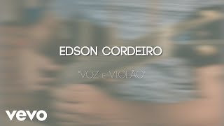 Watch Edson Cordeiro Voz video