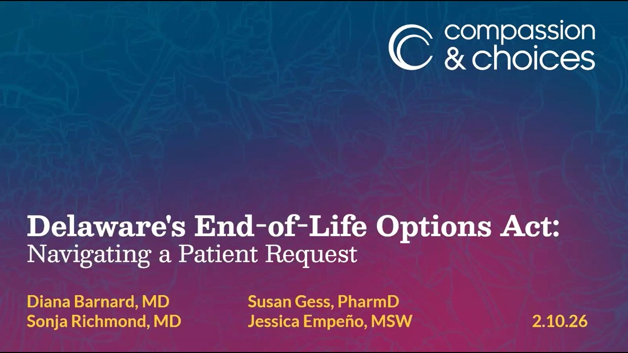 Delaware's End-of-Life Options Act: Responding to a patient's request Pt.2