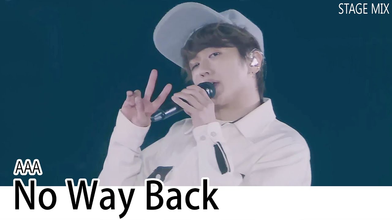 AAA   No Way Back Stage Mix